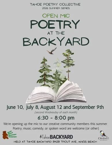 Tahoe Backyard, Open Mic Poetry at the Backyard