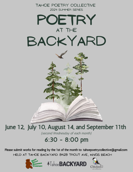Tahoe Backyard, Poetry at The Backyard