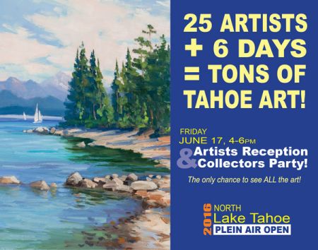 North Tahoe Arts, Plein Air Artists Reception & Collectors Party!