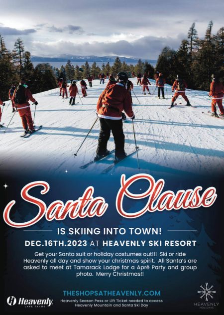 Heavenly Mountain Resort, Santa Claus is Skiing into Town