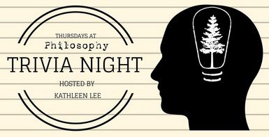 Philosophy Restaurant, Thursday Night Trivia