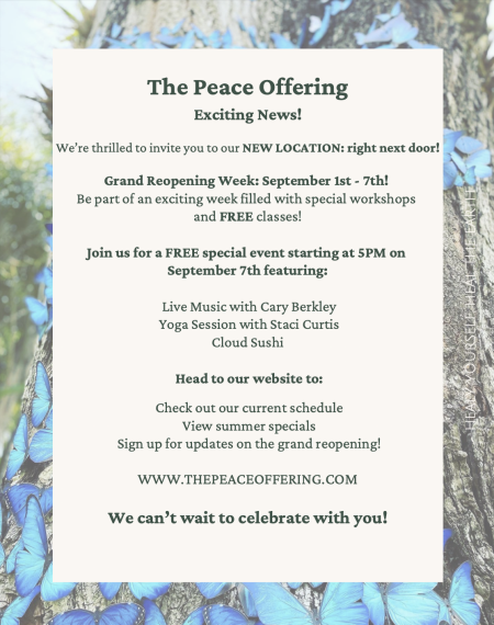 The Peace Offering, Grand Re-Opening
