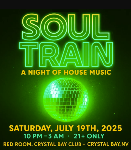 Crystal Bay Casino, Soul Train: A Night of House Music