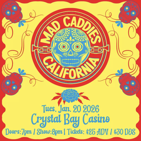 Crystal Bay Casino, Mad Caddies