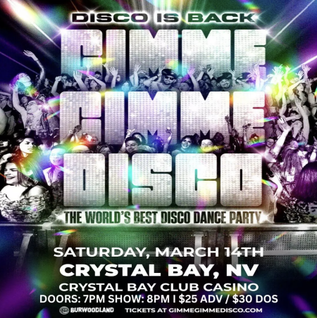 Crystal Bay Casino, Gimme Gimme Disco