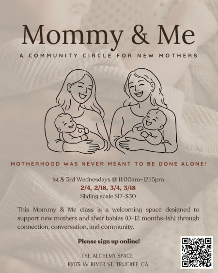 The Alchemy Space Truckee, Mommy & Me: A Community Circle for New Mothers