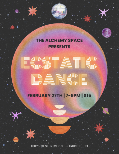 The Alchemy Space Truckee, Ecstatic Dance