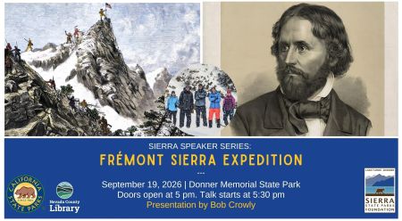 Sierra State Parks Foundation, Sierra Speaker Series: The Fremont Sierra Expedition