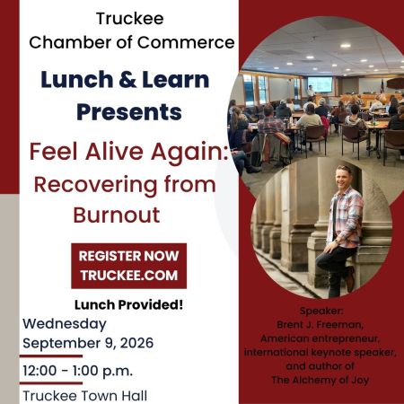 Truckee Chamber of Commerce, Truckee Chamber Lunch and Learn - Feel Alive Again: Recovering from Burnout