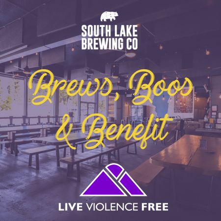 South Lake Brewing Company, Brews, Boos, and Benefit for Domestic Violence Awareness Month