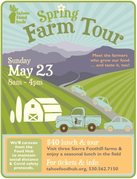 Tahoe Food Hub, Sierra Foothill Spring Farm Tour