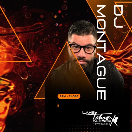 Lake Tahoe AleWorX, DJ Montague