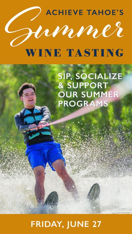 Achieve Tahoe, Summer Wine Tasting