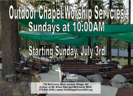 The Village Church, Outdoor Chapel Worship Services