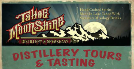 Tahoe Moonshine Distillery, Distillery Tours & Tasting