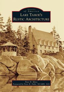 South Lake Tahoe Library, Lake Tahoe’s Rustic Architecture