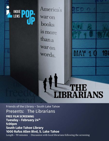 South Lake Tahoe Library, The Librarians  - A  Free Indie Film at the South Lake Tahoe Library