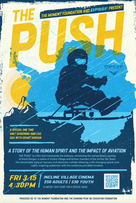Diamond Peak Ski Education Foundation, "The Push" Special Screening and Q&A