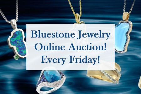 Bluestone Jewelry, Bluestone Jewelry Online Auction via FaceBook every Friday!