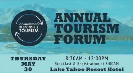 Tahoe Chamber, Annual Tourism Forum: Responsible Tourism