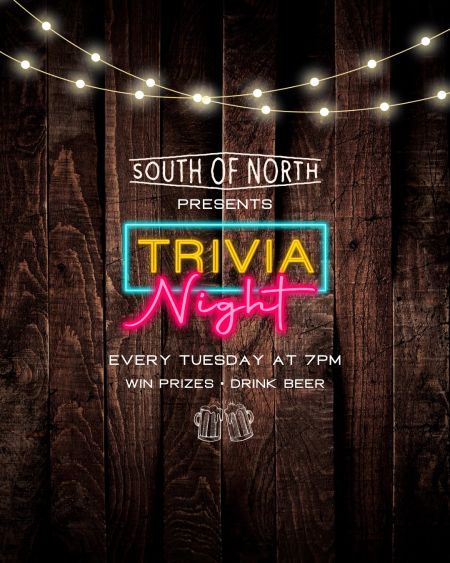 South of North Brewing Company, Tuesday Night Trivia