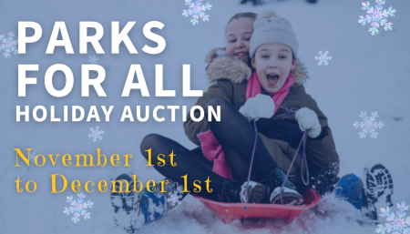 Sierra State Parks Foundation, Parks For All Online Holiday Auction