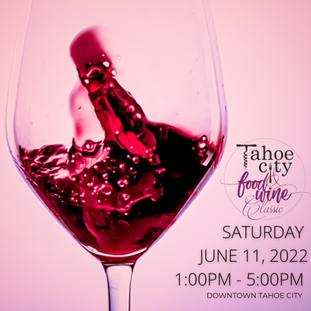 Lake Tahoe Events, Tahoe City Food & Wine Classic