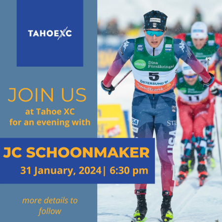 Tahoe XC, An Evening With JC Schoonmaker