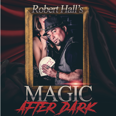 The Loft Theatre, NYE Magic After Dark with Robert Hall (21+)