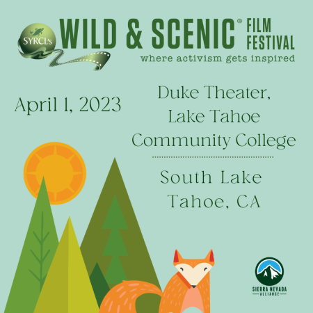 Lake Tahoe Community College, Wild & Scenic Film Festival