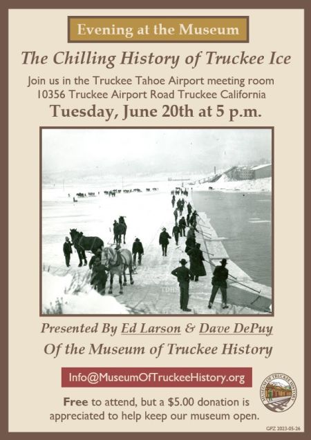 Truckee Donner Historical Society, The Chilling History of Truckee Ice
