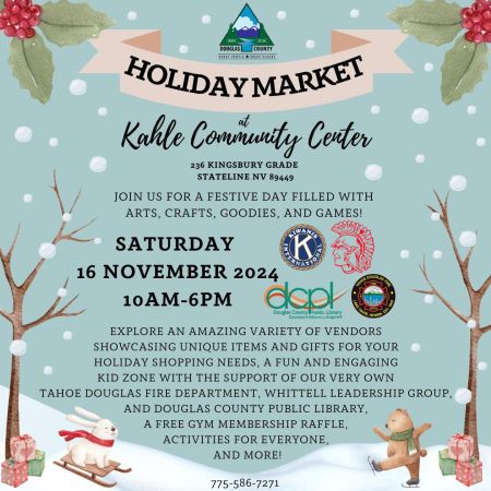 South Lake Tahoe Events, Holiday Market at Kahle Community Center