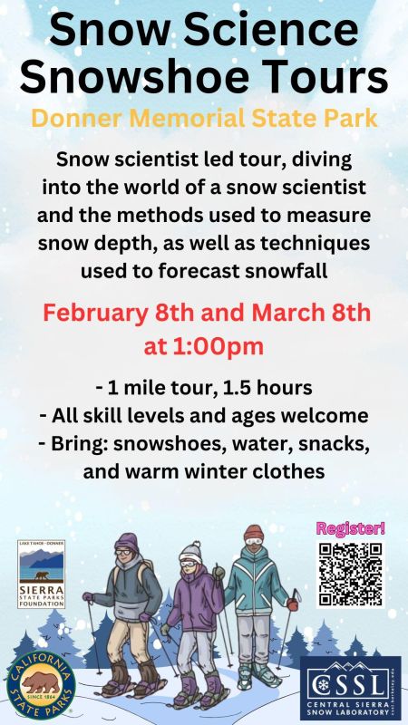 Sierra State Parks Foundation, Snow Science Snowshoe Tour