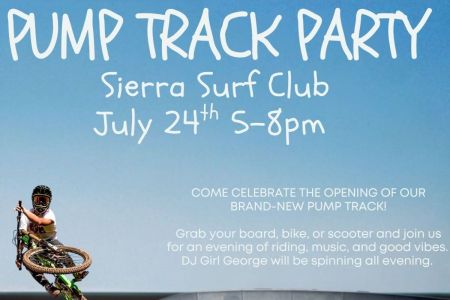 Sierra Surf Club, Pump Track Party