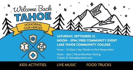 City of South Lake Tahoe, Welcome Back Tahoe, Honoring Our Heroes