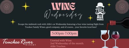 Truckee Family Wines, Wine Wednesday