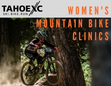 Tahoe XC, Women's Wednesday Mountain Bike Clinics