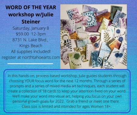 North Tahoe Arts, Word of the Year Workshop w/Julie Steiner