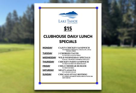Lake Tahoe Golf Course & Clubhouse, Daily Lunch Specials