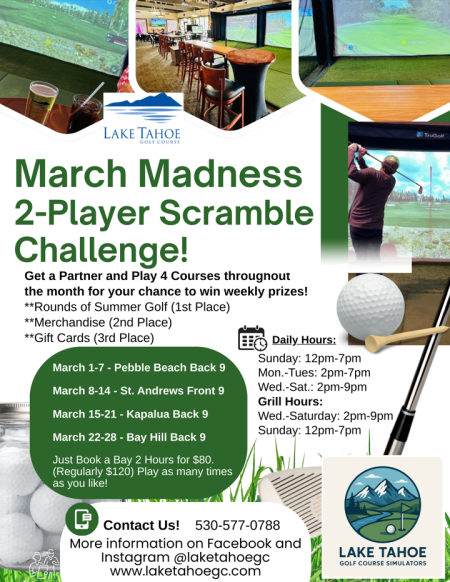 Lake Tahoe Golf Course & Clubhouse, March Madness 2-Player Scramble Challenge