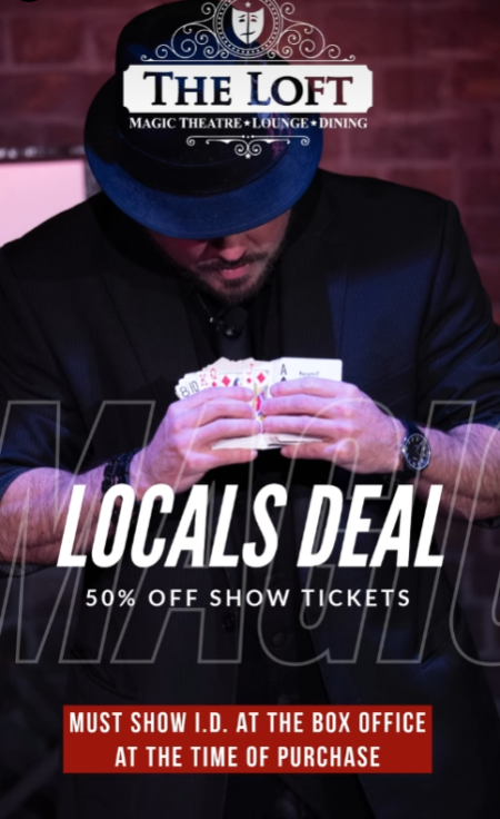 The Loft Theatre, Lounge & Dining, 50% Magic Show Tickets for Locals
