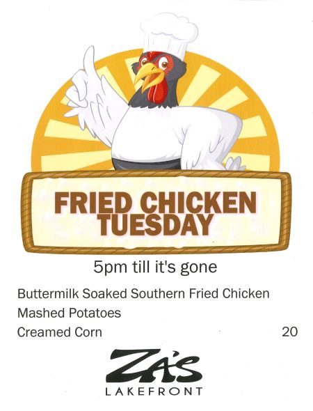 Za's Lakefront, Fried Chicken Tuesdays