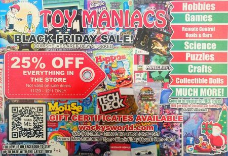 Toy Maniacs, Black Friday Sale