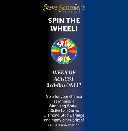 Steve Schmier's Jewelry, Closing Sale: Spin the Wheel, Win a Prize!