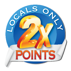 Grand Lodge Casino, Locals Only 2X Slot Points