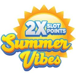 Grand Lodge Casino, Summer Vibes 2X Slot Points