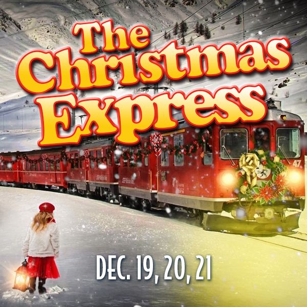 The Christmas Express Truckee Community Theater Lake Tahoe Events