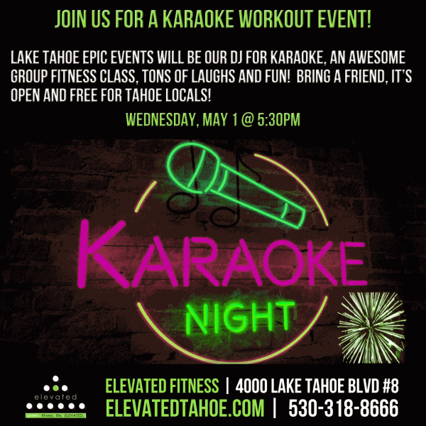 Elevated Fitness Karaoke Workout Event Elevated Fitness Lake Tahoe